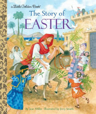 Title: The Story of Easter, Author: Jean Miller