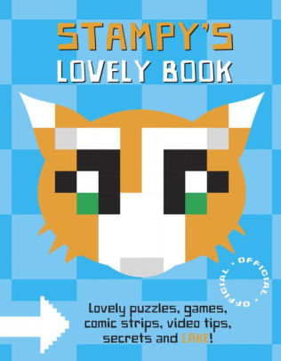 Stampy S Lovely Book By Stampy Joseph Garrett Hardcover Barnes Noble - mr stampy cat known as stampylonghead utuber roblox