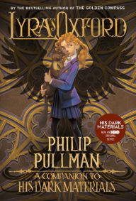 Title: Lyra's Oxford: His Dark Materials, Author: Philip Pullman