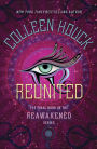 Reunited (Reawakened Series #3)