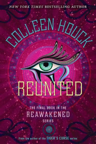 Title: Reunited, Author: Colleen Houck