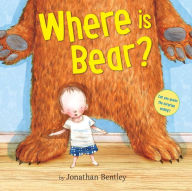 Title: Where is Bear?, Author: Jonathan Bentley