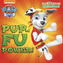 Pup-Fu Power! (PAW Patrol)