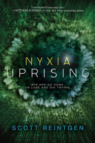 Title: Nyxia Uprising (Nyxia Triad #3), Author: Scott Reintgen