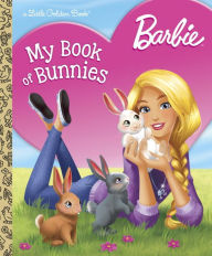 Title: Barbie: My Book of Bunnies (Barbie), Author: Golden Books