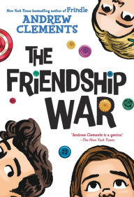 Title: The Friendship War, Author: Andrew Clements