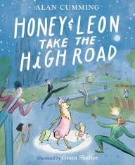 Title: Honey & Leon Take the High Road, Author: Alan Cumming