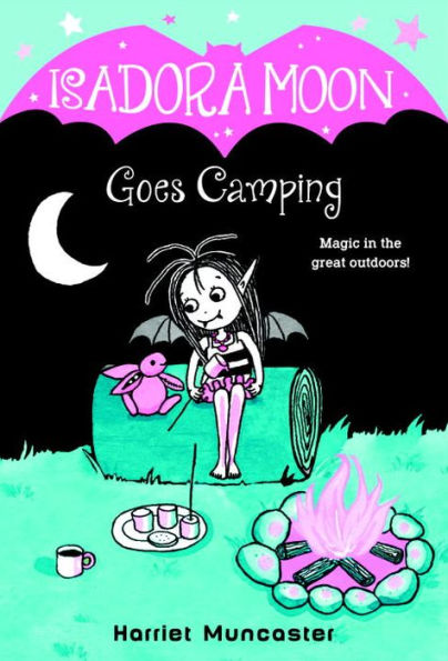 Isadora Moon Goes Camping (Isadora Series #2)