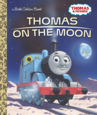 Title: Thomas on the Moon (Thomas & Friends), Author: Golden Books