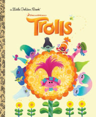 Title: Trolls Little Golden Book (DreamWorks Trolls), Author: Mary Man-Kong