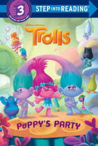 Title: Poppy's Party (DreamWorks Trolls), Author: Frank Berrios