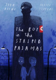 Title: The Boy in the Striped Pajamas (Deluxe Illustrated Edition), Author: John Boyne