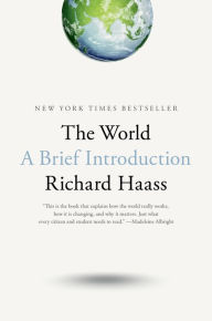 Title: The World: A Brief Introduction, Author: Richard Haass