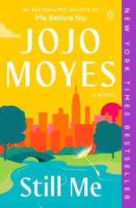 Title: Still Me, Author: Jojo Moyes