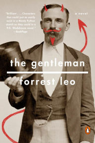 Title: The Gentleman: A Novel, Author: Forrest Leo