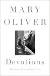 Alternative view 1 of Devotions: The Selected Poems of Mary Oliver