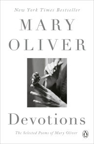 Title: Devotions: The Selected Poems of Mary Oliver (Read with Jenna Pick), Author: Mary Oliver