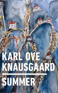 Title: Summer, Author: Karl Ove Knausgaard