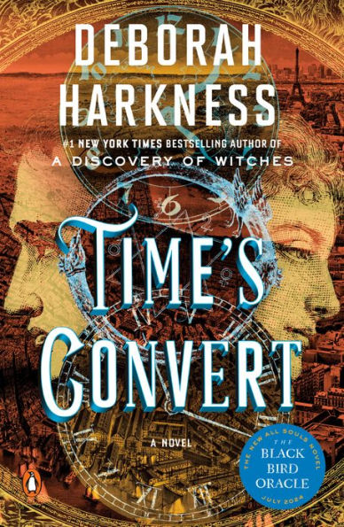 Time's Convert (All Souls Series #4)