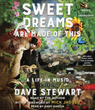 Downloading audio books free Sweet Dreams Are Made of This: A Life In Music by Dave Stewart DJVU MOBI 9780451477682