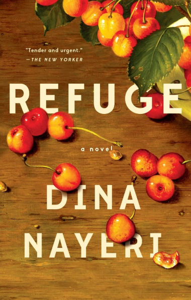 Refuge: A Novel