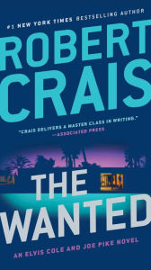 Download english audiobooks for free The Wanted (English literature) by Robert Crais 