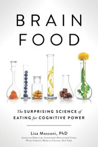 Download google books isbn Brain Food: The Surprising Science of Eating for Cognitive Power (English Edition)