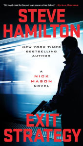 Title: Exit Strategy (Nick Mason Series #2), Author: Steve Hamilton