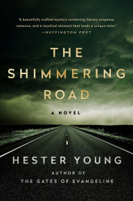 Title: The Shimmering Road, Author: Hester Young