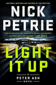 Download ebooks for free kindle Light It Up by Nick Petrie CHM DJVU MOBI 9780399575655