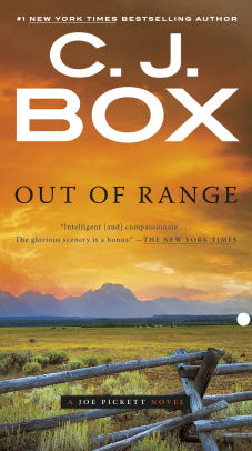 Out Of Range Joe Pickett Series 5 By C J Box Paperback Barnes Noble Out Of Range Joe Pickett Series 5 By C J Box Paperback Barnes Noble