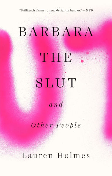 Barbara the Slut and Other People