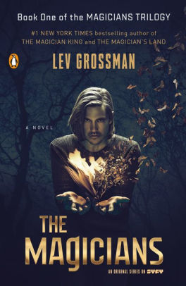 The Magicians Tv Tie In Edition Magicians Series 1 By Lev
