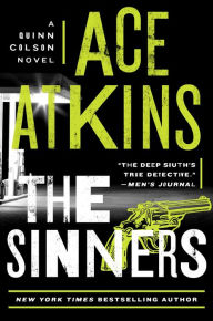 Title: The Sinners, Author: Ace Atkins