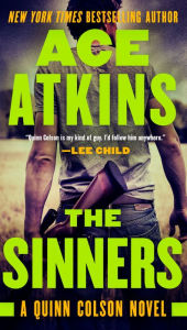 Downloads free books online The Sinners by Ace Atkins 9780399576744 in English