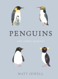 Title: Penguins and Other Seabirds, Author: Matt Sewell