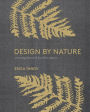 Design by Nature: Creating Layered, Lived-in Spaces Inspired by the Natural World