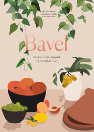 Ebooks kindle format free download Bavel: Modern Recipes Inspired by the Middle East [A Cookbook] (English literature) CHM RTF iBook by Ori Menashe, Genevieve Gergis, Lesley Suter