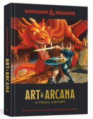 Title: Dungeons & Dragons Art & Arcana: A Visual History, Author: Michael Witwer