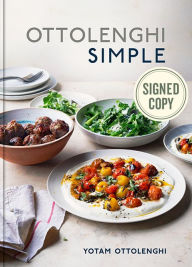 Free audio books for mobile download Ottolenghi Simple: A Cookbook FB2 in English by Yotam Ottolenghi 9780399582974