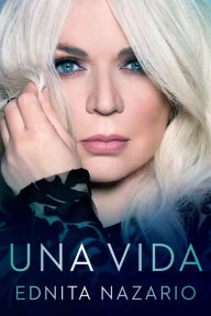 Title: Una Vida, Author: Ednita Nazario