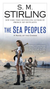Title: The Sea Peoples, Author: S. M. Stirling