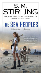 Title: The Sea Peoples, Author: S. M. Stirling