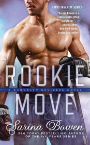 Title: Rookie Move, Author: Sarina Bowen