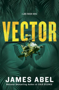 Title: Vector (Joe Rush Series #4), Author: James Abel