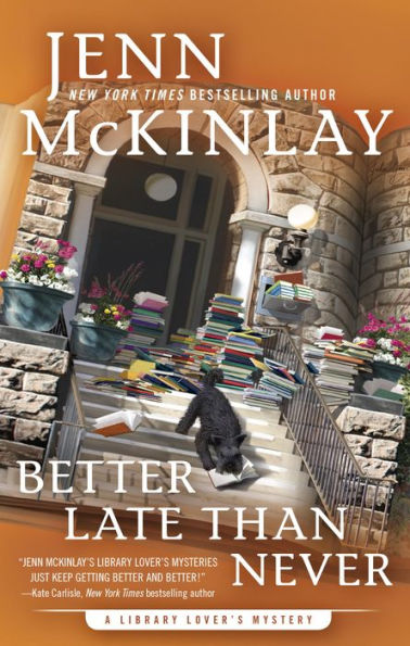 Better Late Than Never (Library Lover's Mystery #7)