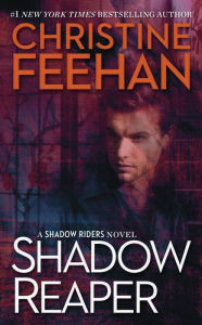 Title: Shadow Reaper (Shadow Riders Series #2), Author: Christine Feehan