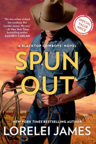 Title: Spun Out, Author: Lorelei James