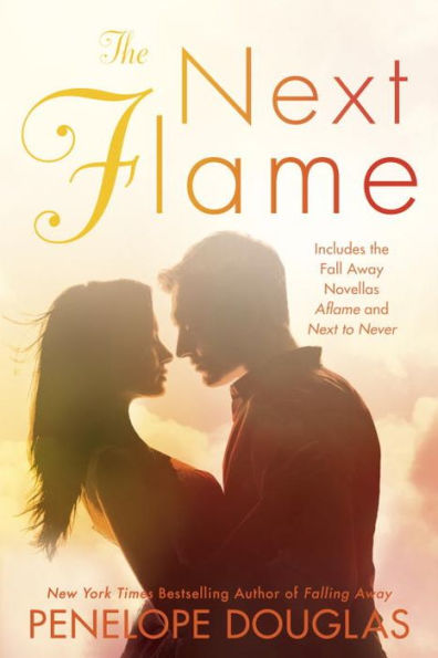 The Next Flame (Fall Away Series)