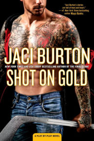 Title: Shot on Gold, Author: Jaci Burton
